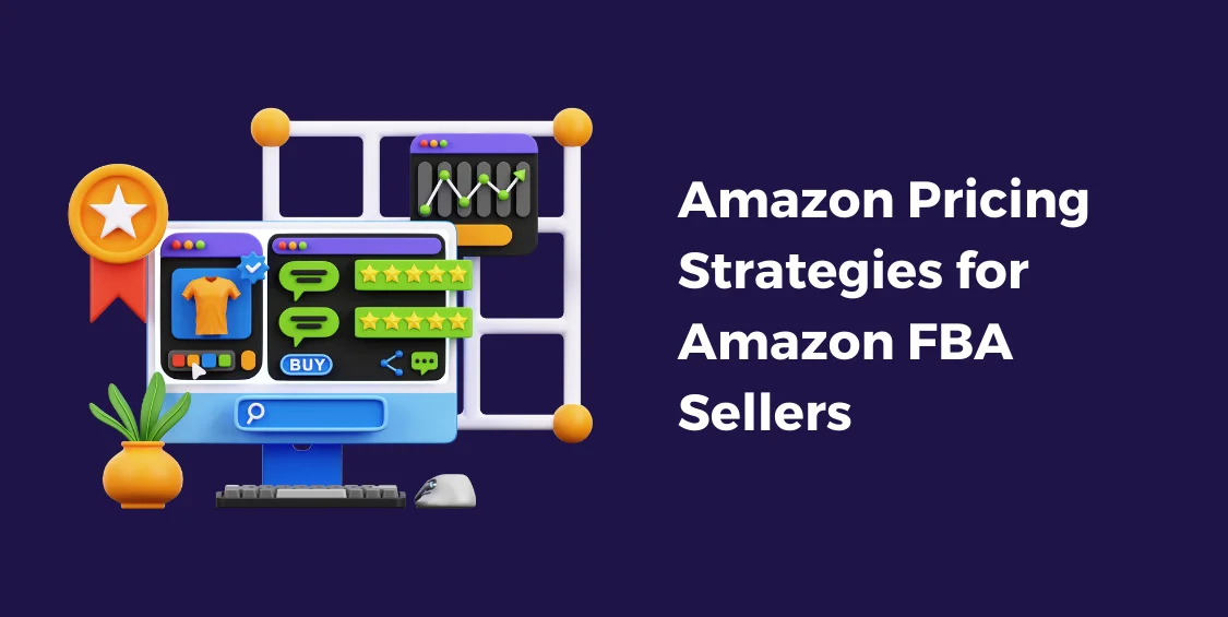 Dominating the Amazon Marketplace_ Winning Amazon Pricing Strategies for Amazon FBA Sellers