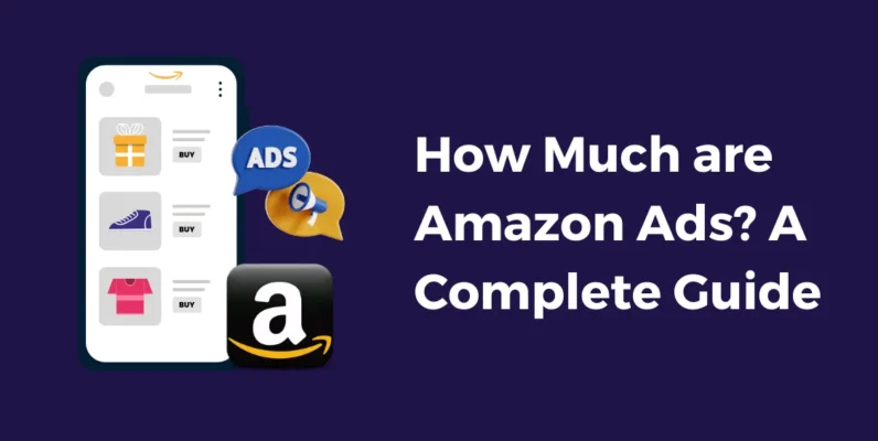 How Much Are Amazon Ads In The USA [2024]