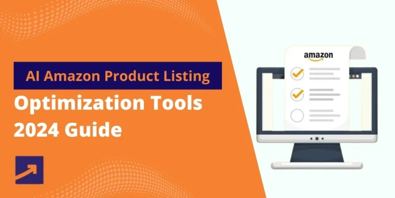 AI Amazon Product Listing Optimization Tools