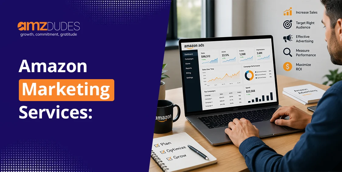 Amazon Marketing Services: How to Choose the Right Agency for E-commerce Growth