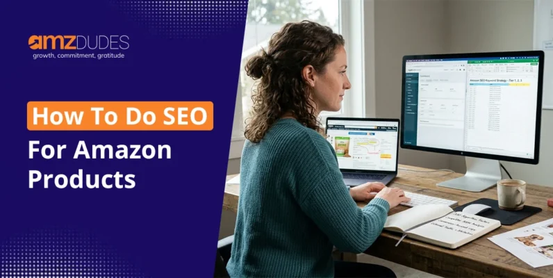 How To Do SEO For Amazon Products